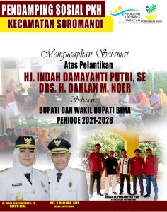Ucapan Selamat atas Pelantikan Bupati dan Wakil Bupati Bima dari Pendamping Sosial PKH Kecamatan Soromandi