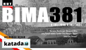 Media Online katada.id, Mengucapkan Selamat Hari Jadi Bima Ke 381 Tahun