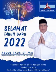 Ucapan Selamat Tahun Baru 2022 dari Abdul Rauf Anggota DPRD NTB Fraksi Partai Demokrat