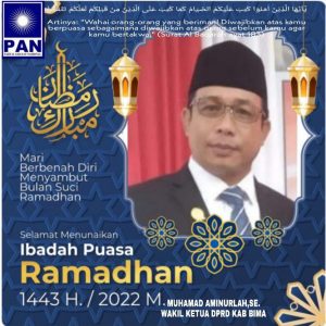 Wakil Ketua DPRD Bima Muhammad Aminurlah Mengucapkan Selamat Menunaikan Ibadah Puasa Ramadan 1443 H/2022 M