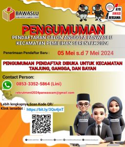 Pengumuman Pendaftaran Calon Anggota Panwaslu Kecamatan Dalam Rangka Pemilihan Tahun 2024