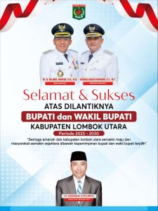 Dinas Pendidikan dan Kebudayaan KLU Mengucapkan Selamat dan Sukses Atas Pelantikan H Najmul Akhyar dan Kusmalahadi Syamsuri sebagai Bupati dan Wakil Bupati Lombok Utara Periode 2025-2030