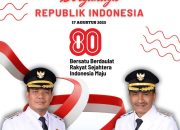 Bupati dan Wakil Bupati Dompu Sampaikan Selamat Hari Kemerdekaan Indonesia