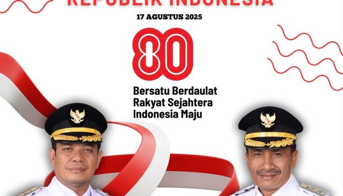 Bupati dan Wakil Bupati Dompu Sampaikan Selamat Hari Kemerdekaan Indonesia
