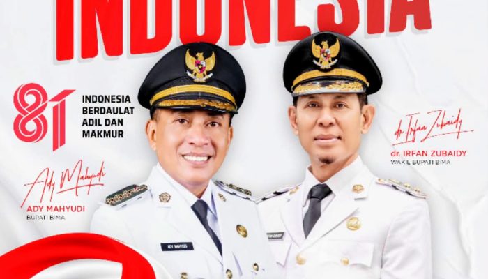 Bupati dan Wakil Bupati Bima: Dirgahayu Republik Indonesia ke-81