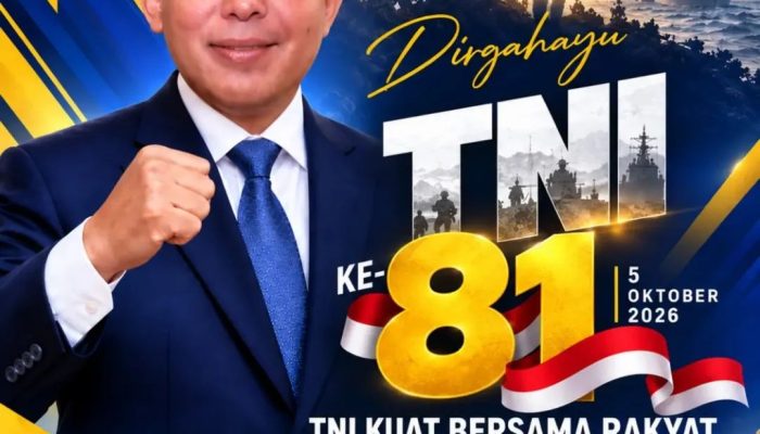 DPR RI Mori Hanafi: Selamat HUT TNI kr-81